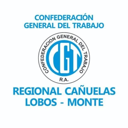 AUDIO. Se armó la CGT Regional, Cañuelas/Lobos/Monte.