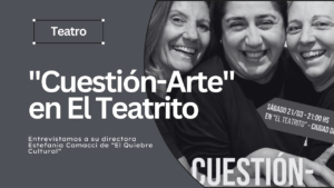 nueva obra en "El Teatrito"