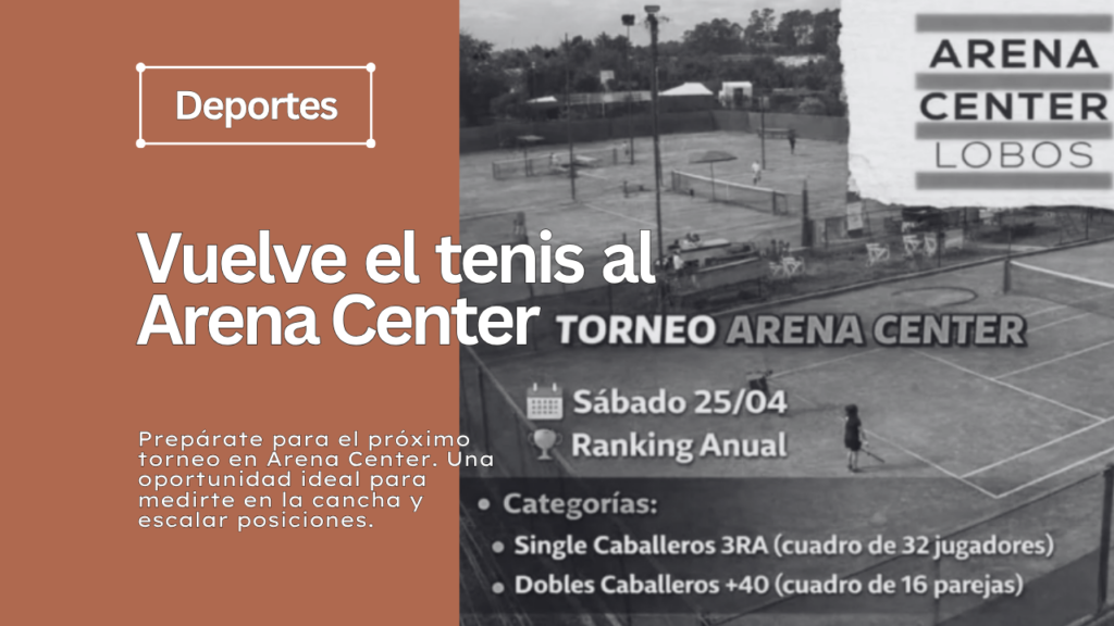 Preparate para el próximo torneo en Arena Center. Una oportunidad ideal para medirte en la cancha y escalar posiciones