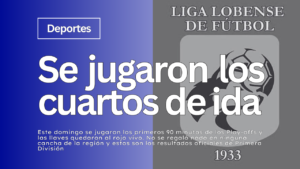 Liga Lobense de Futbol - los cruces de 4to de final - resultados
