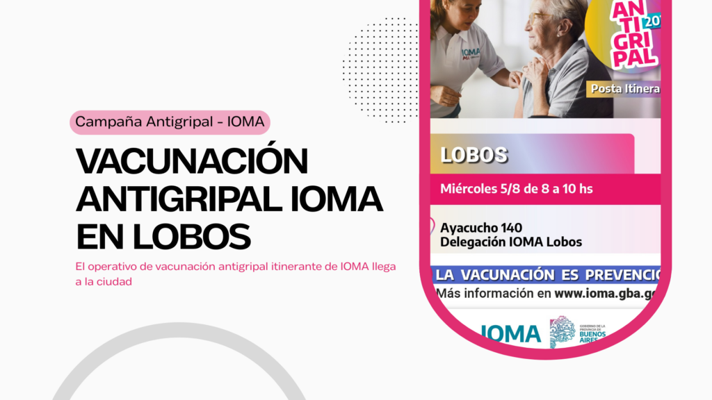 campaña antigripal IOMA - agosto 2026