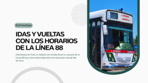 Entrevistas - conflicto por los horarios del 88