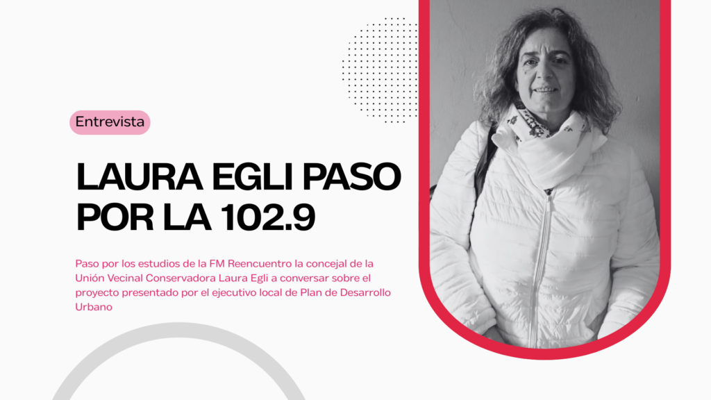Entrevistas - laura egli en la 102.9