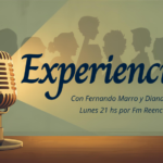 AUDIO. PROGRAMA #EXPERIENCIAS – 10/08/2026