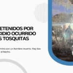 Investigan un homicidio en el barrio Las Tosquitas: hay dos hombres detenidos