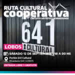 Llega la segunda edición de la Ruta Cultural Cooperativa en Lobos