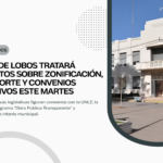 El Concejo Deliberante de Lobos celebrará la 22° Sesión Ordinaria