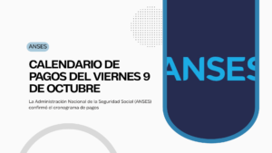 CALENDARIO DE PAGO DE ANSES